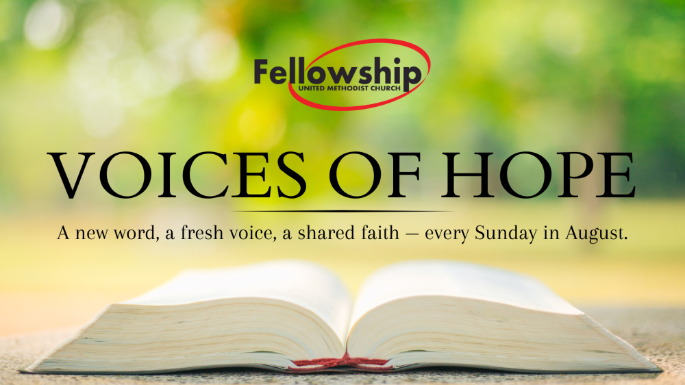 Voices of Hope (August Sermon Series)